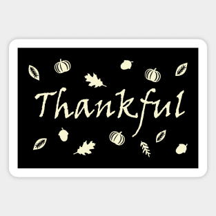 Thankful Happy Thanksgiving Day Inspirational Motivational Typography Quote Retro White Magnet